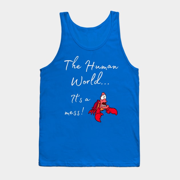 The Human World Tank Top by DizDreams with Travel Agent Robyn